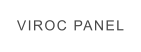 VIROC PANEL