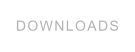 DOWNLOADS