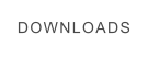 DOWNLOADS