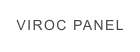 VIROC PANEL