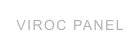 VIROC PANEL