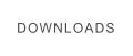 DOWNLOADS