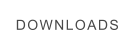 DOWNLOADS