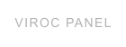 VIROC PANEL
