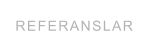 REFERANSLAR