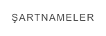 ŞARTNAMELER