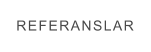 REFERANSLAR