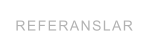 REFERANSLAR