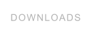DOWNLOADS