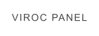 VIROC PANEL