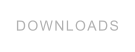 DOWNLOADS