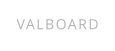 VALBOARD