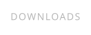 DOWNLOADS