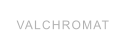 VALCHROMAT