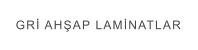 GRİ AHŞAP LAMİNATLAR
