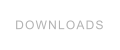 DOWNLOADS