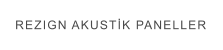 REZIGN AKUSTİK PANELLER