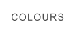 COLOURS
