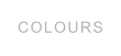 COLOURS