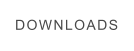 DOWNLOADS