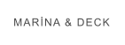 MARİNA & DECK