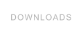 DOWNLOADS